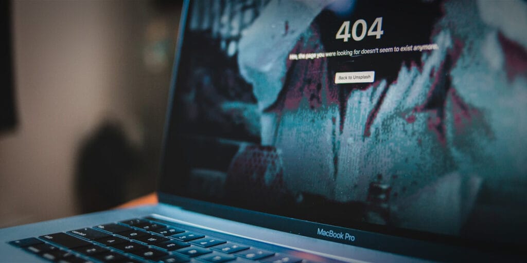 The dreaded "404" page error. Not ideal!